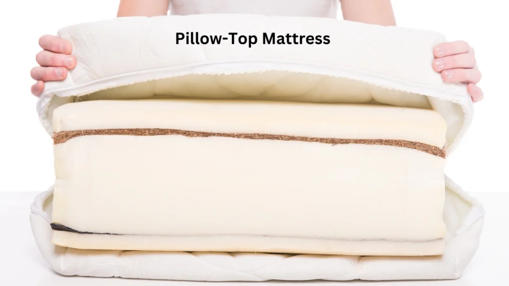 Pillow-Top Mattress